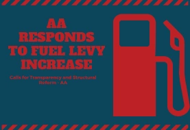 AA Responds to Fuel Levy Increase: Calls for Transparency and Structural Reform 