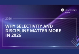 Discovery Invest: Why selectivity and discipline matter more in 2026