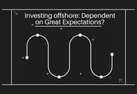 Investing offshore: Dependent on Great Expectations?