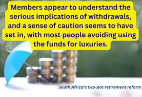 One year in, the lessons from South Africa's two-pot retirement reform