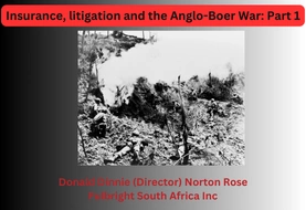 Insurance, litigation and the Anglo-Boer War: Part 1