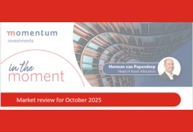 Momentum Investments’ latest Market Review for October 2025 