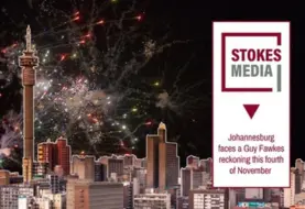 Johannesburg faces a Guy Fawkes reckoning this fourth of November