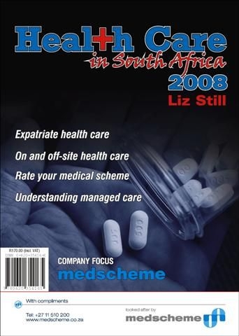 Liz Still: Healthcare in South Africa 2008 Edition