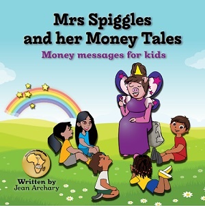 Raising financially savvy children: new kids book shines a light on key money matters