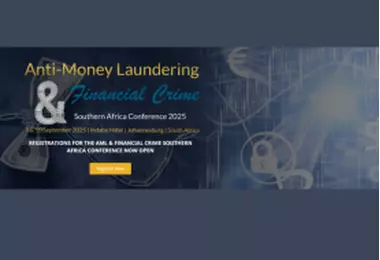 Why non-bank financial institutions must attend this year’s AML & Financial Southern Africa Conference