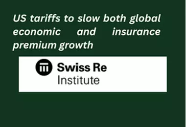 US tariffs to slow both global economic and insurance premium growth