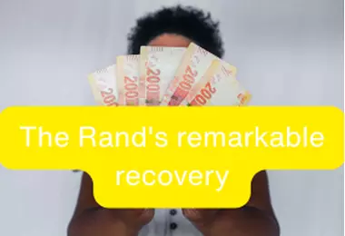 The Rand's remarkable recovery