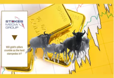Will gold’s pillars crumble as the herd stampedes in?