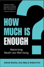 How much is enough?  