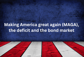 Making America great again (MAGA), the deficit and the bond market