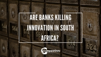 Are banks killing innovation in South Africa? 