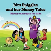 Raising financially savvy children: new kids book shines a light on key money matters
